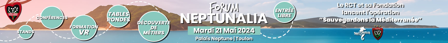 Forum Neptunalia - Le RCT et sa Fondation lancent l'opération "Sauvegardons la Méditerranée"